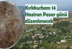 Kırkkurbanı 14 Haziran Pazar Günü Düzenlenecek