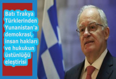 Batı Trakya Türklerinden Yunanistan'a demokrasi, insan hakları ve hukukun üstünlüğü eleştirisi