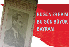BU GÜN 29 EKİM, BU GÜN BÜYÜK BAYRAM